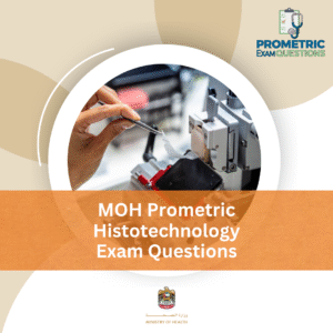MOH Prometric Histotechnology Exam Questions